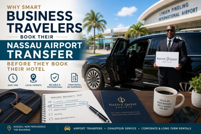Read more about the article Why Smart Business Travelers Book Their Nassau Airport Transfer Before They Book Their Hotel