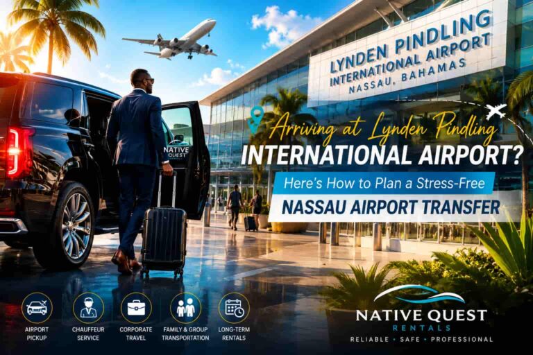 Read more about the article Arriving at Lynden Pindling International Airport? Here’s How to Plan a Stress-Free Nassau Airport Transfer